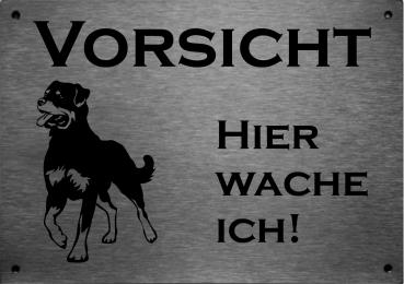 Edelstahl Warnschild Rottweiler VORSICHT Hier wache ich!